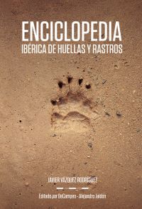 Enciclopedia ibérica de huellas y rastros
