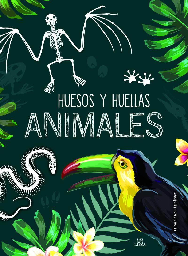 Huesos y huellas. Animales