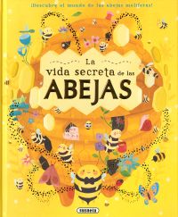 La vida secreta de las abejas