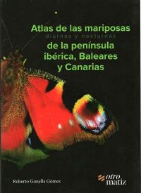Atlas de las mariposas diurnas y nocturnas de la Península Ibérica, Baleares y Canarias