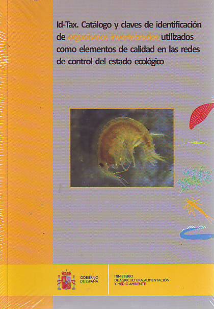 Id-Tax, catálogo y claves de identificación de organismos invertebrados utilizados como elementos de calidad en las redes de control del estado ecológico