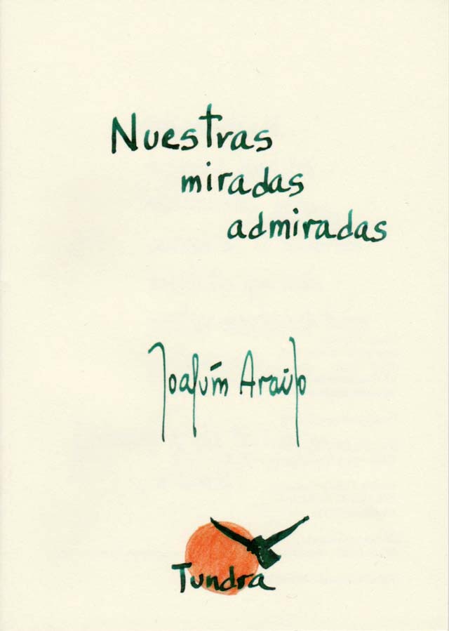 Nuestras miradas admiradas