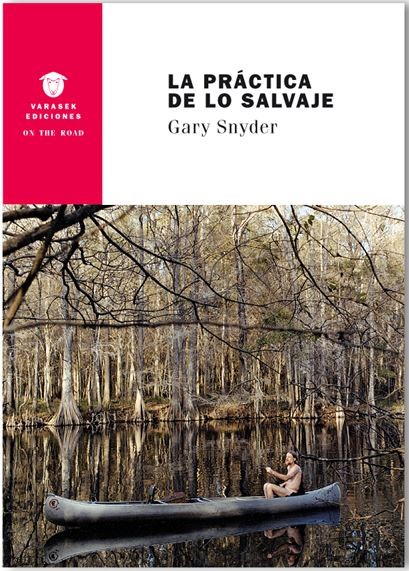 La práctica de lo salvaje