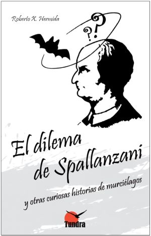 El dilema de Spallanzani