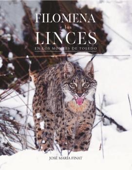 Filomena y los linces en los Montes de Toledo