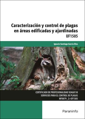 Caracterización y control de plagas en áreas edificadas y ajardinadas. UF1505