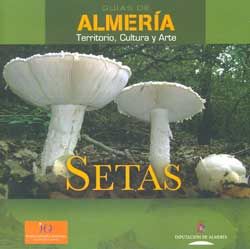 Setas. Guías de Almería