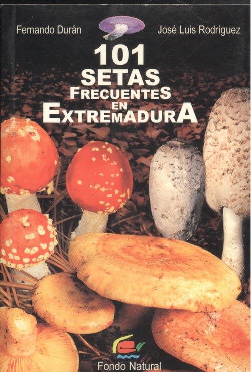 101 setas frecuentes en Extremadura
