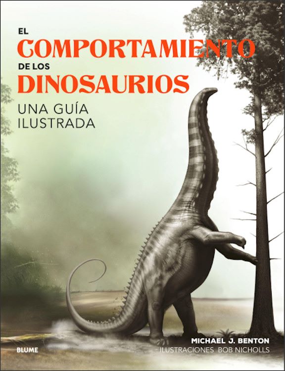 El comportamiento de los dinosaurios