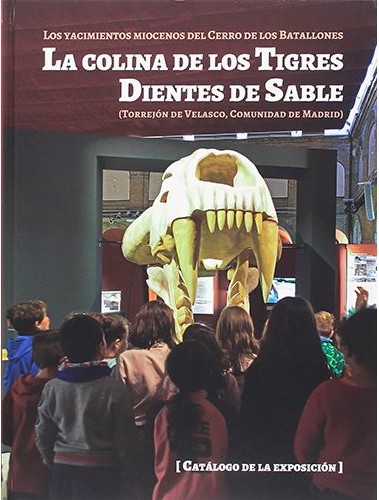 La colina de los Tigres Dientes de Sable