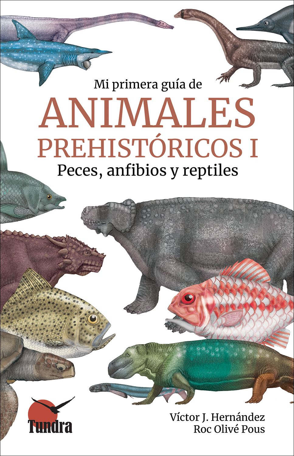 Mi primera guía de Animales Prehistóricos I