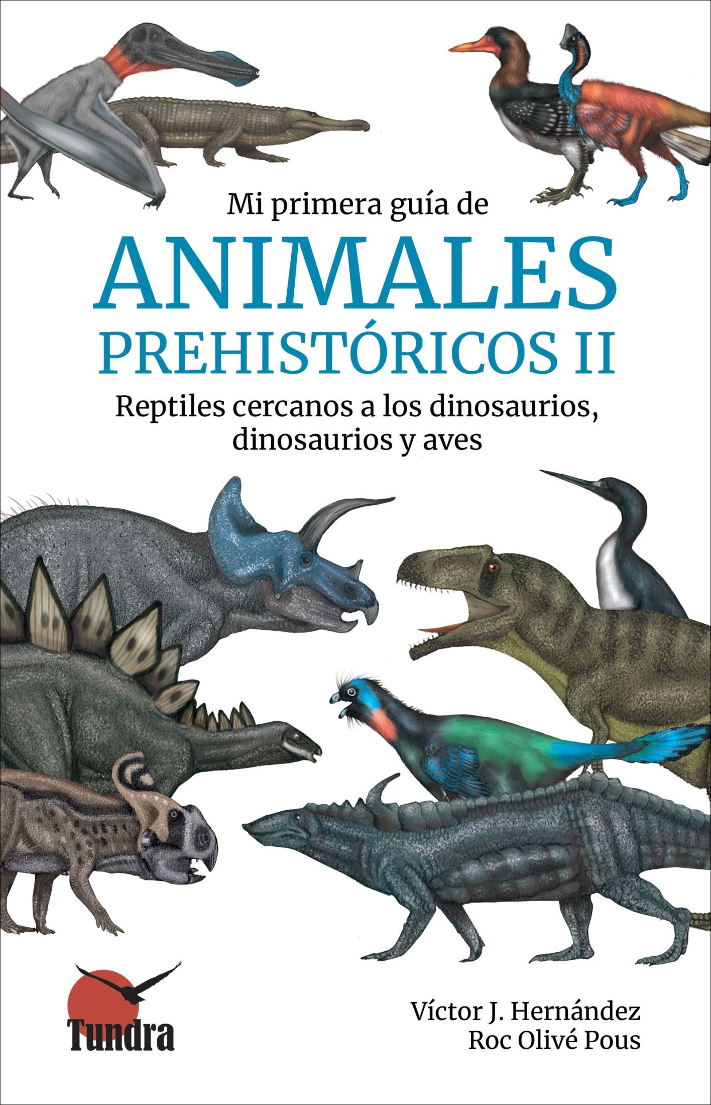 Mi primera Guía de Animales Prehistóricos II