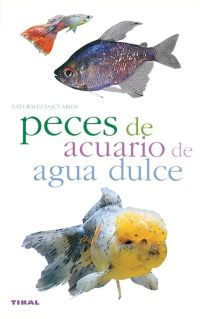 Peces de acuario de agua dulce