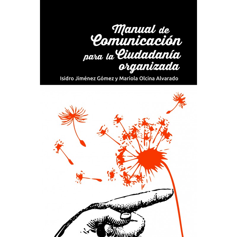 Manual de comunicación para la ciudadanía organizada