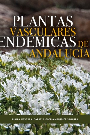 Plantas vasculares endémicas de Andalucía