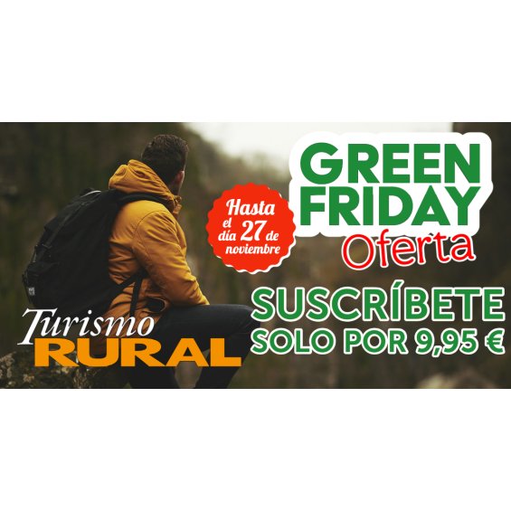 Suscripción Turismo Rural - Green Friday