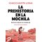 La prehistoria en la mochila