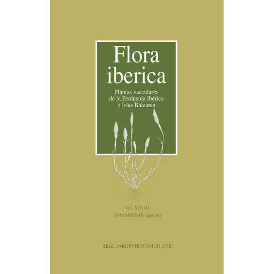 Flora Iberica Vol. XIX (II) Gramineae (partim)