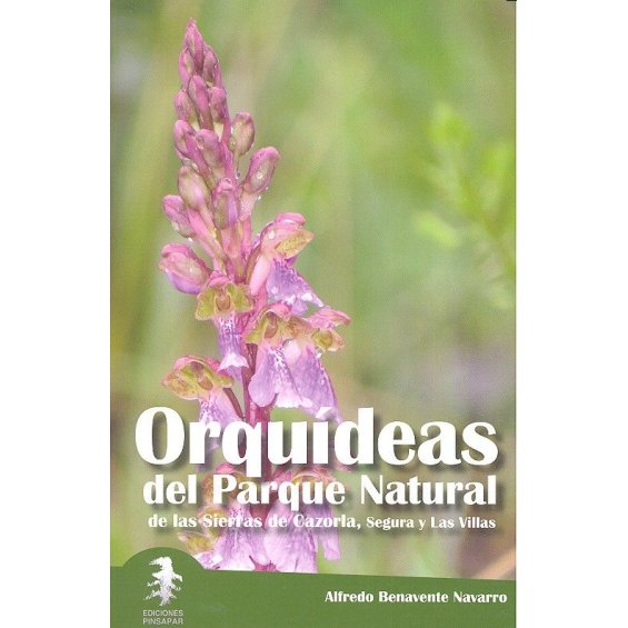 Orquídeas del Parque Natural de las sierras de Cazorla, Segura y Las Villas