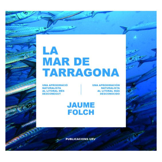La mar de Tarragona