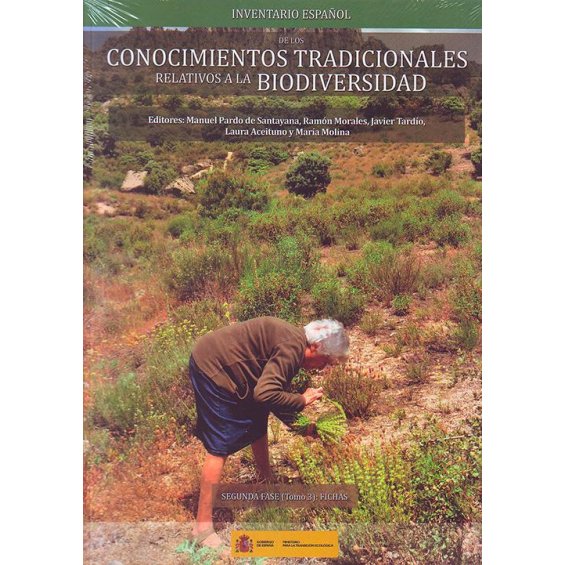 Inventario español de los conocimientos  tradicionales relativos a la biodiversidad  Fase II Vol 3