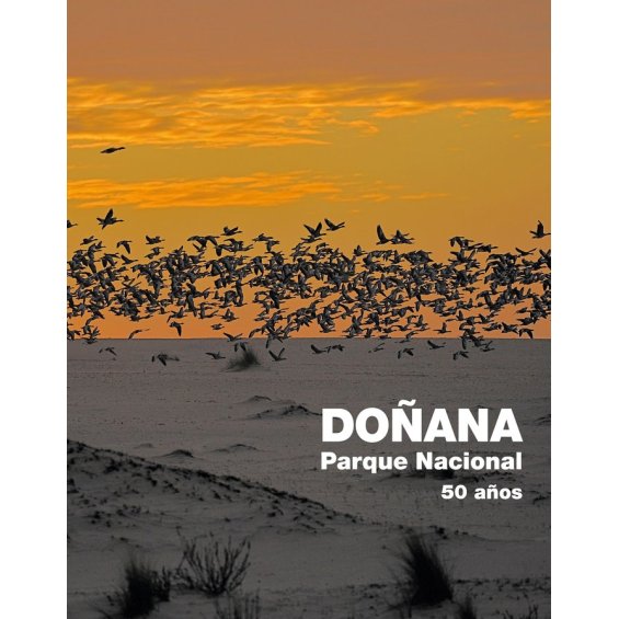 Doñana Parque Nacional 50 años