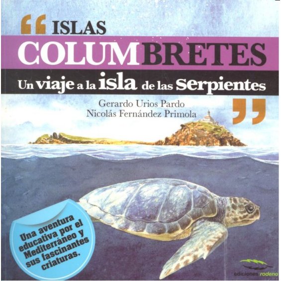 Islas Columbretes: un viaje a la isla de las serpientes
