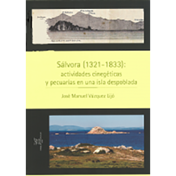 SÁLVORA (1321-1833): Actividades cinegéticas y pecuarias en una isla despoblada