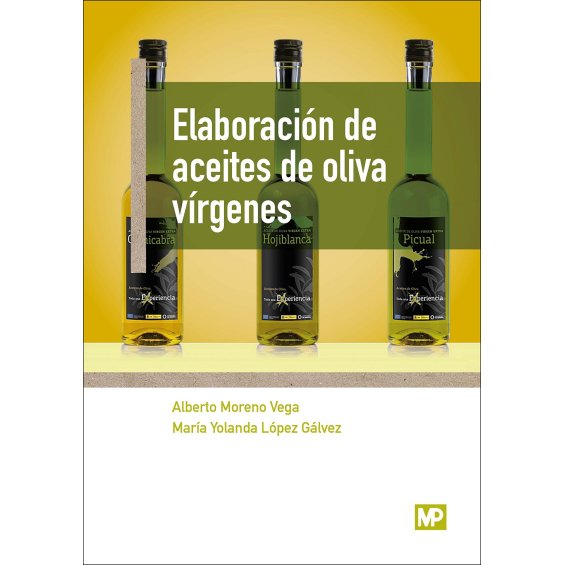 Elaboración de aceites  de oliva vírgenes