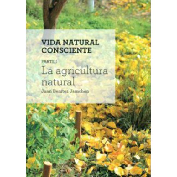 La agricultura natural