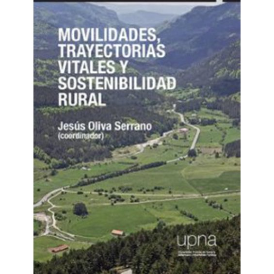 Movilidades, trayectorias vitales y sostenibilidad rural