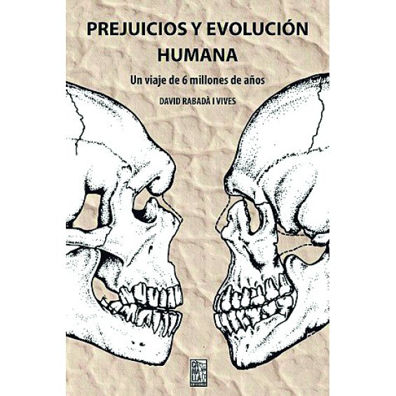 Prejuicios y evolución humana
