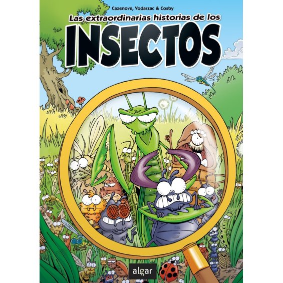 Las extraordinarias historias de los insectos