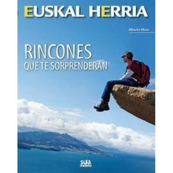 Euskal Herria: rincones que te sorprenderán