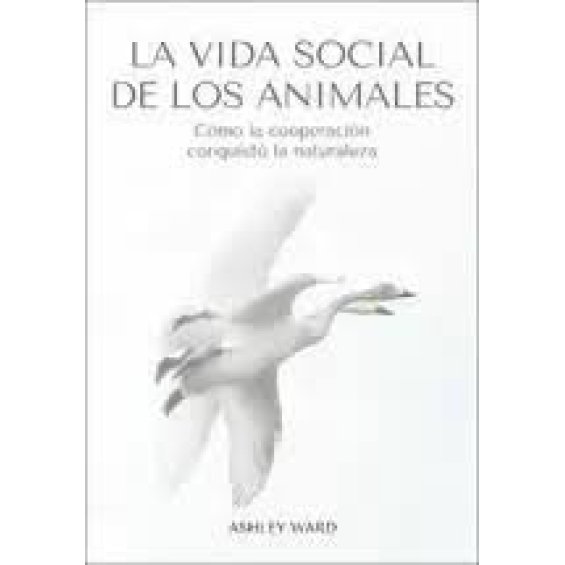La vida social de los animales