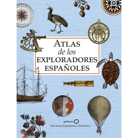 Atlas de los exploradores españoles